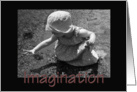 B&W Imagination 3 card