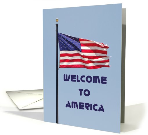 Welcome to America Flag card (463928)