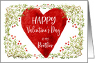 Watercolor Greens and Red Hearts Happy Valentine’s Day for Brother card