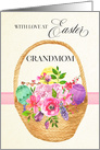 Easter Basket and Easter Flowers for Grandmom card