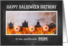 Chalkboard Happy Halloween Birthday Mom card