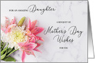 Shades of Pink Lilies and Mums Mother’s Day for Daughter card