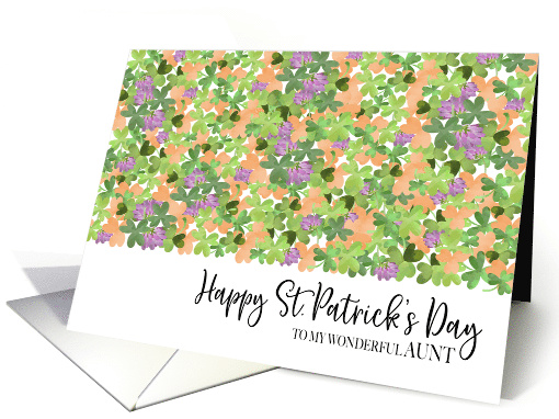 Overflowing Irish Clover Happy St. Patrick's Day for Aunt card
