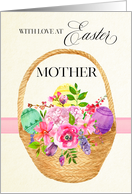 Easter Basket and Easter Flowers for Mother card