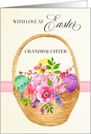 Easter Basket and Easter Flowers for Granddaughter card