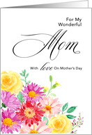 Burst of Color Floral Mother’s Day Mom card