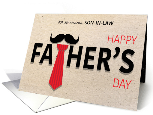 Mustache and Necktie Father's Day for Son-In-Law card (1617422)