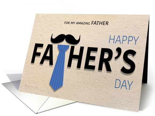 Mustache and Necktie Father's Day for Father card (1620218)