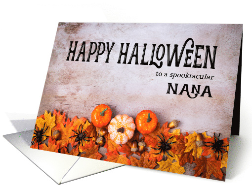 Pumpkins, Spiders and Leaves Happy Halloween for Nana card (1621916)