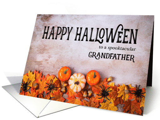 Pumpkins, Spiders and Leaves Happy Halloween for Grandfather card