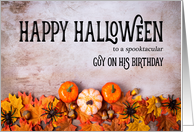 Pumpkins, Spiders and Leaves Happy Halloween Birthday For Him card