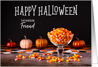 Candy Corn and Glowy Pumpkins Happy Halloween Friend card