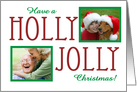 Holly Jolly Christmas! - Photo Card