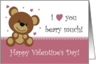 I love you beary much - Valentine Card