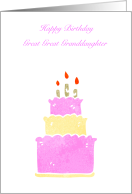 Happy Birthday Great Great Granddaughter,Pink and Yellow Birthday Cake card