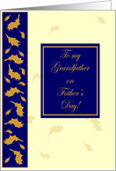 Happy Father’s Day - Grandfather card