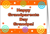 Happy Grandparents Day - Grandpa card