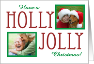 Holly Jolly Christmas! - Photo Card