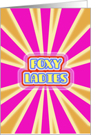 Foxy Ladies - Congratulations Wedding Marriage Gay Lesbian Humor card