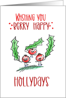 Happy Holly Days holiday greeting card