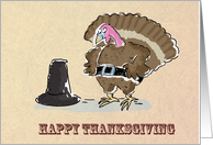 Thanksgiving Humor - Turkey New Belt - Strut Your Stuffing card
