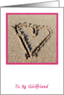Sand Heart Girlfriend Valentine’s Day Card