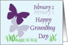 Wishes of Spring and Newfound faith Happy Groundhog day card