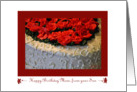 Happy Birthday Mom, from your Son, Red Roses on White Cake card