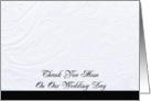 Thank You Mom on Our Wedding Day Black on White Elegance card