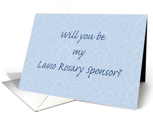 Will you be my Lasso Rosary Sponsor card (1421478)