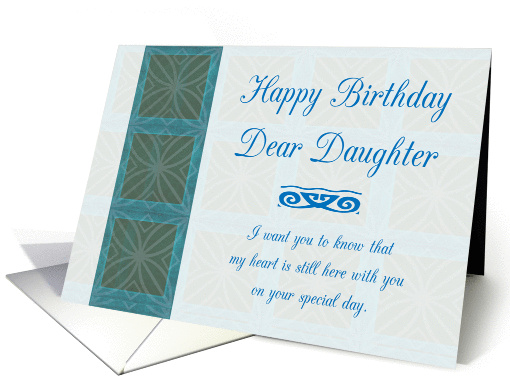 Happy Birthday/ Daughter/After I Am Gone/ From Departed card (1424026)