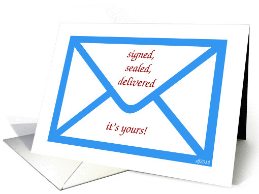 Signed, Sealed, Delivered for Mail Carrier card (907862)