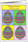 Happy Easter to Our Friends Egg Quartet card