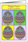 Happy Easter to My Grandfather Egg Quartet card