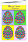 Happy Easter to My Friend Egg Quartet card