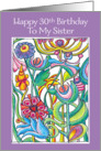 Happy 30th Birthday Sister Garden Bouquet card