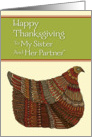 Happy Thanksgiving Harvest Hen to My Sister and Her Partner card