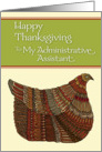 Happy Thanksgiving Harvest Hen to My Administrative Assistant card