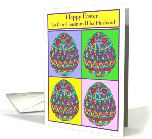 Happy Easter to Our Cousin and Her Husband Egg Quartet card (1044019)