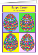 Happy Easter to My Neighbor Egg Quartet card