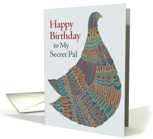 Happy Birthday Secret Pal  Avian Ambassador card (1126338)