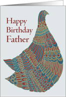 Happy Birthday Father  Avian Ambassador card