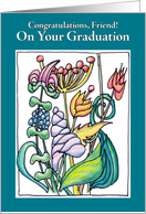 GRADUATION GARDENS OF OPPORTUNITY  Friend card