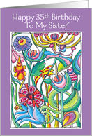 Happy 35th Birthday Sister Garden Bouquet card