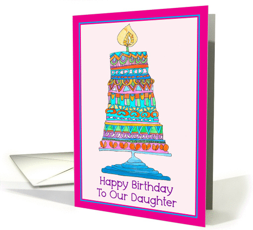 Happy Birthday to Our Daughter Party Cake card (945879)