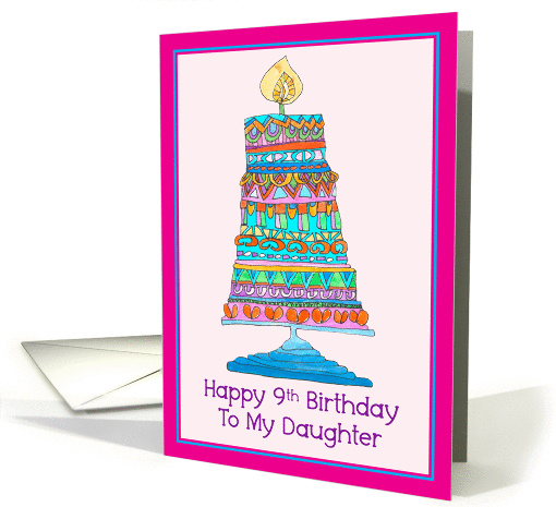 Happy 9th Birthday to My Daughter Party Cake card (946013)