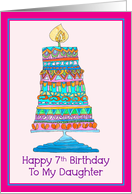 Happy 7th Birthday to My Daughter Party Cake card