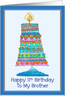 Happy 11th Birthday to My Brother Party Cake card