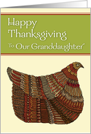 Happy Thanksgiving Harvest Hen to Our Granddaughter card