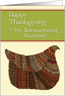 Happy Thanksgiving Harvest Hen to My Administrative Assistant card